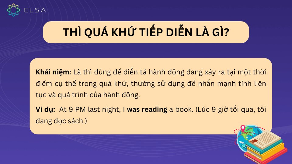 Thì quá khứ tiếp diễn là thì phổ biến trong tiếng Anh