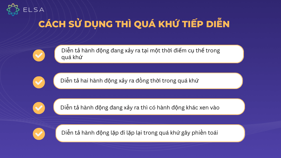 Cách sử dụng thì quá khứ tiếp diễn