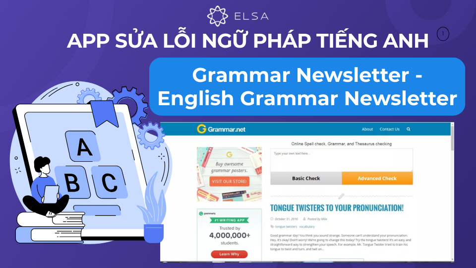Grammar Newsletter là một nguồn tài nguyên tuyệt vời cho những ai muốn cải thiện ngữ pháp Grammar Newsletter là một nguồn tài nguyên tuyệt vời cho những ai muốn cải thiện ngữ pháp