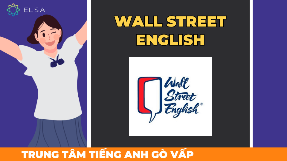 Wall Street English (WSE) là một tổ chức giáo dục quốc tế chuyên về giảng dạy tiếng Anh cho người lớn Wall Street English (WSE) là một tổ chức giáo dục quốc tế chuyên về giảng dạy tiếng Anh cho người lớn