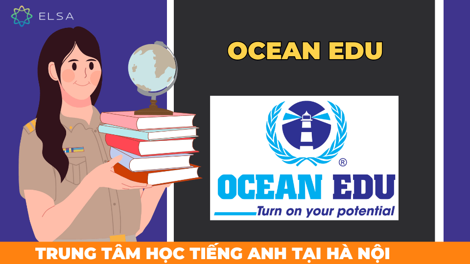 Ocean Edu là trung tâm tiếng Anh nổi bật với chương trình đào tạo toàn diện 4 kỹ năng