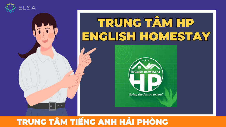 Trung tâm HP English Homestay nổi bật với đội ngũ giáo viên chất lượng cao Trung tâm HP English Homestay nổi bật với đội ngũ giáo viên chất lượng cao