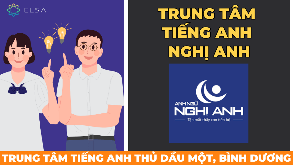 rung tâm Anh ngữ Nghị Anh là một trong những trung tâm tiếng Anh uy tín tại Thủ Dầu Một, Bình Dương Trung tâm Anh ngữ Nghị Anh là một trong những trung tâm tiếng Anh uy tín tại Thủ Dầu Một, Bình Dương
