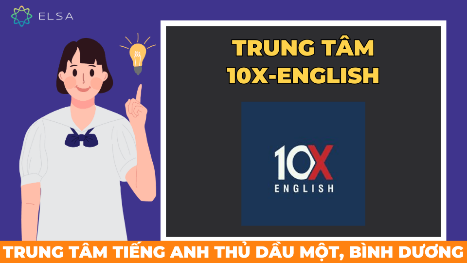 10X English là trung tâm tiếng Anh chuyên đào tạo Anh văn giao tiếp cho người đi học và đi làm. 10X English là trung tâm tiếng Anh chuyên đào tạo Anh văn giao tiếp cho người đi học và đi làm.