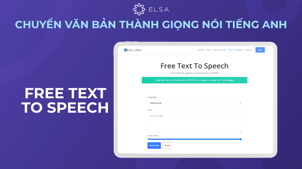 Free Text to Speech của J2TEAM là công cụ chuyển văn bản thành giọng nói trực tuyến xuất sắc Free Text to Speech của J2TEAM là công cụ chuyển văn bản thành giọng nói trực tuyến xuất sắc