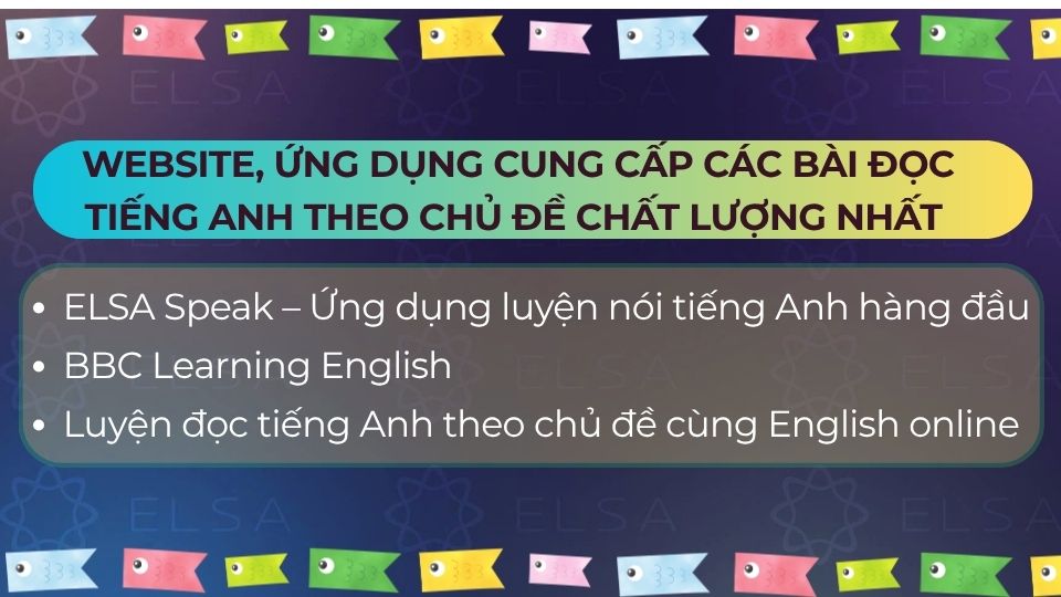 Website, ứng dụng cung cấp các bài đọc tiếng Anh theo chủ đề chất lượng nhất 