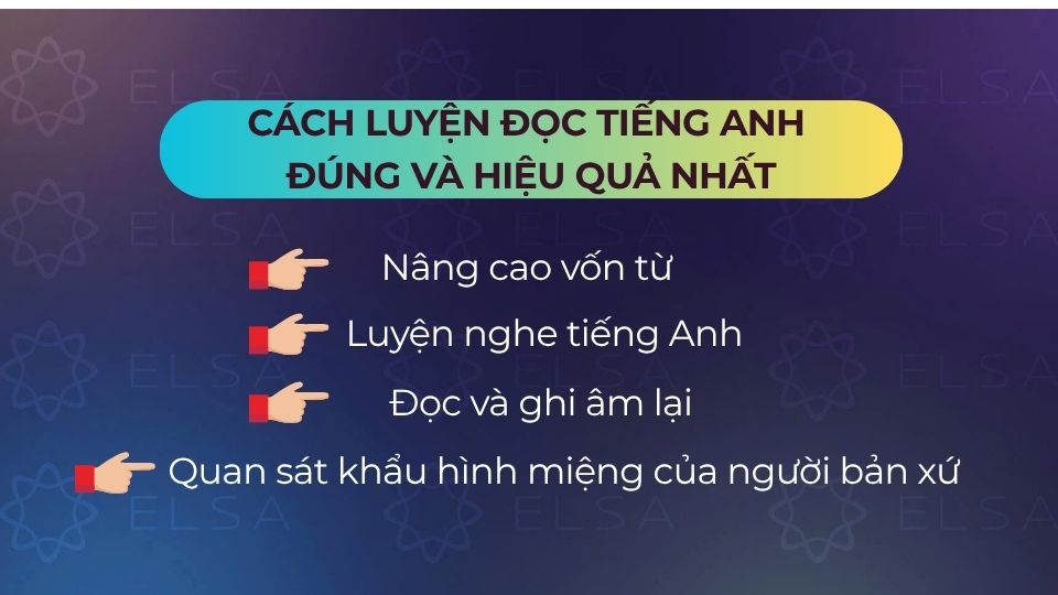 Cách luyện đọc tiếng Anh đúng và hiệu quả nhất