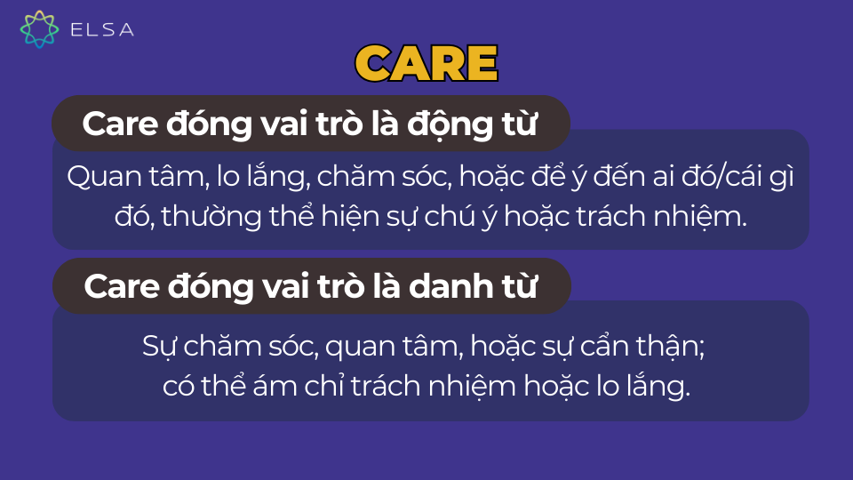 Care có thể vừa là động từ vừa là danh từ trong tiếng Anh Care có thể vừa là động từ vừa là danh từ trong tiếng Anh