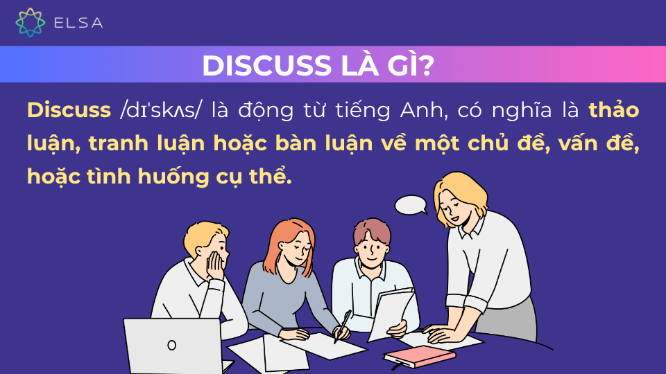 Khái niệm về discuss Khái niệm về discuss