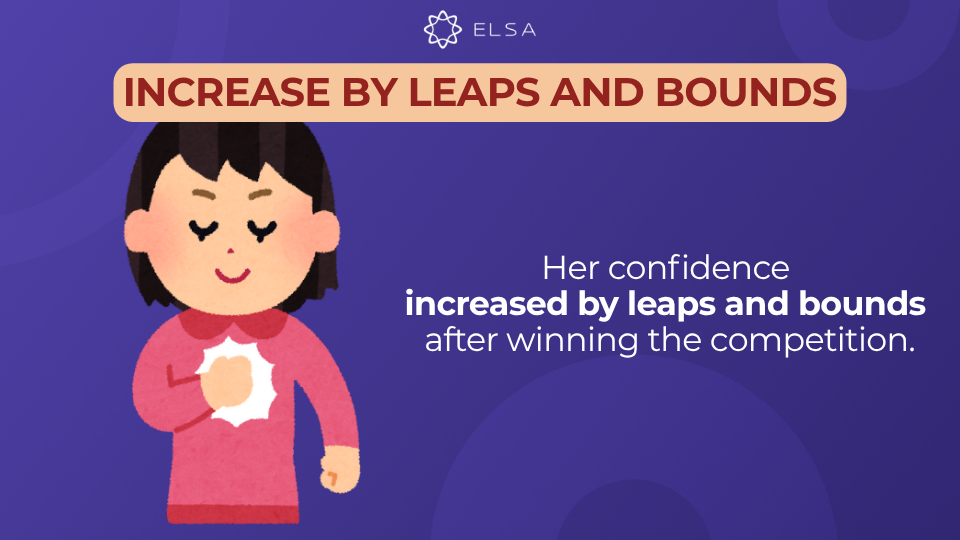 Cụm từ increase by leaps and bounds Cụm từ increase by leaps and bounds