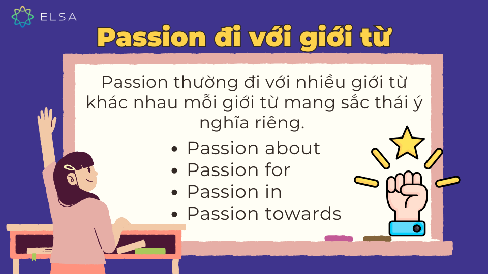 Passion đi với giới từ gì? Passion đi với giới từ gì?