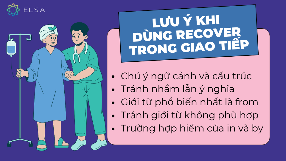 Lưu ý khi dùng recover trong giao tiếp Lưu ý khi dùng recover trong giao tiếp