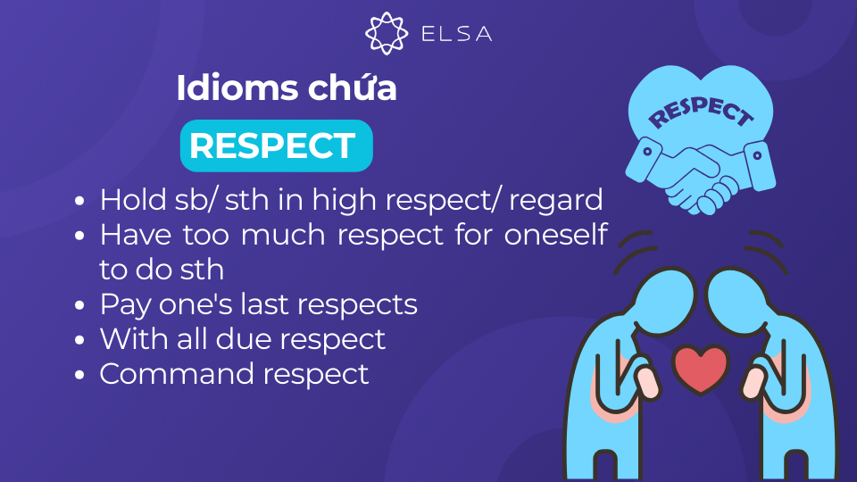 Idioms chứa từ respect Idioms chứa từ respect
