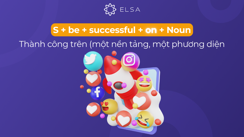 Cấu trúc successful đi với giới từ on Cấu trúc successful đi với giới từ on
