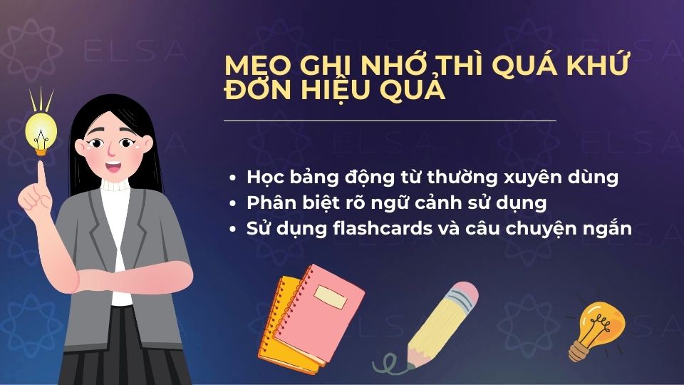 Mẹo ghi nhớ thì quá khứ đơn