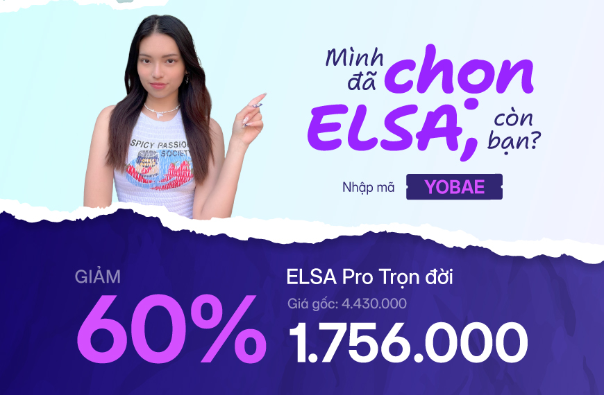 ELSA Pro Trọn Đời