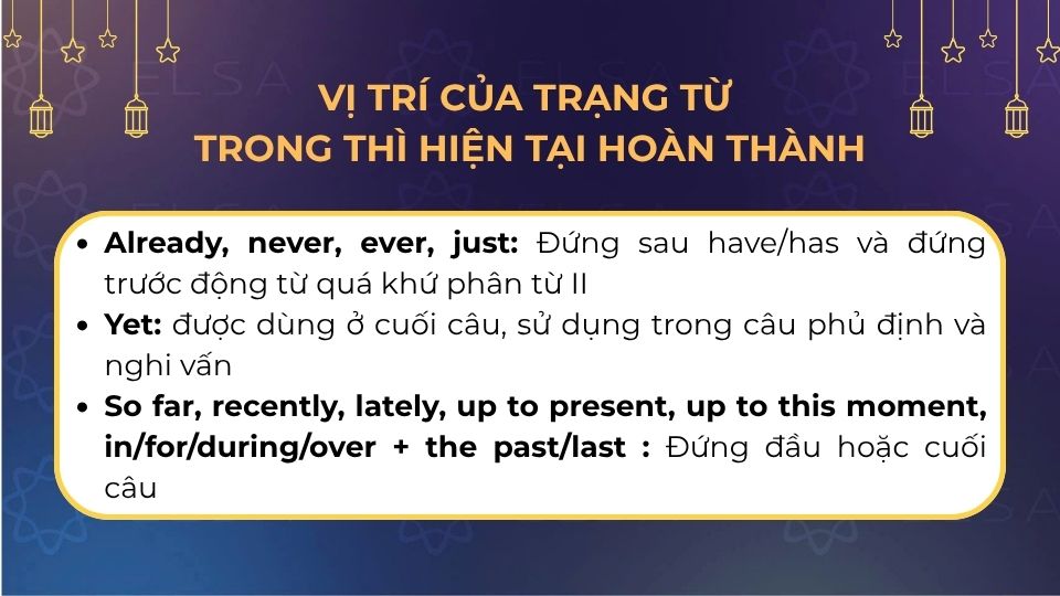 Vị trí của trạng từ trong thì hiện tại hoàn thành