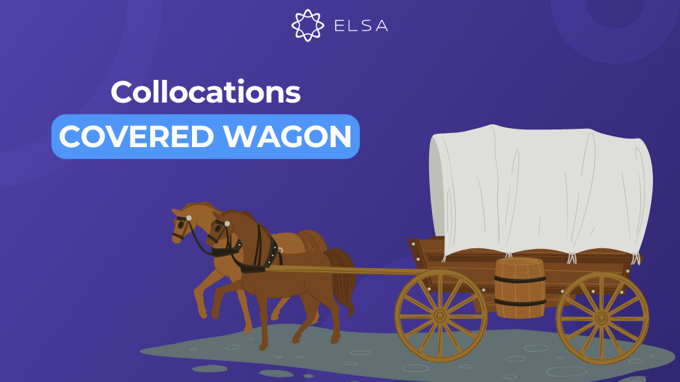 Covered Wagon là một loại xe ngựa lớn có mui che bằng vải bạt Covered Wagon là một loại xe ngựa lớn có mui che bằng vải bạt