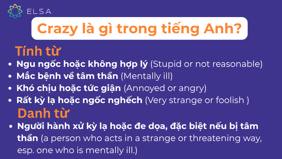 Crazy là từ tiếng Anh có nhiều nghĩa