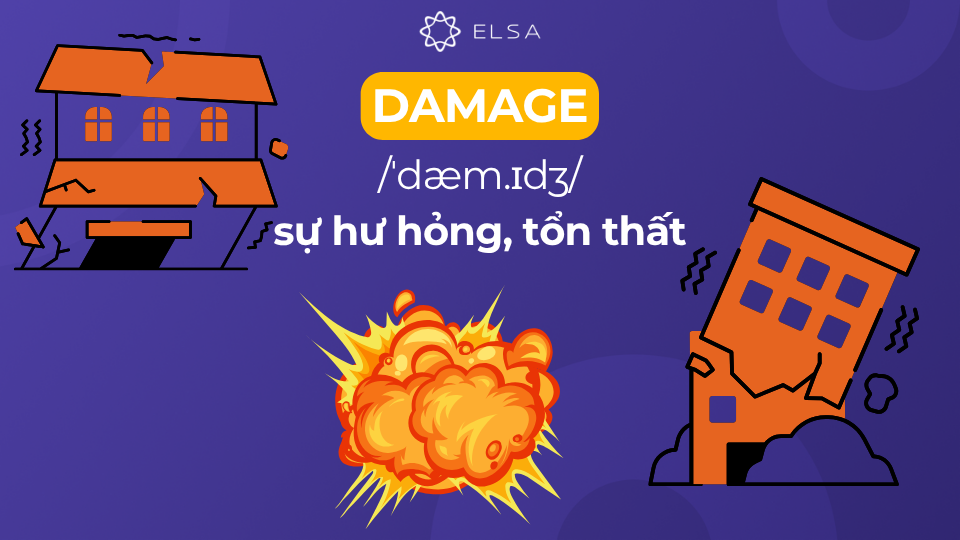 Ý nghĩa của damage Định nghĩa damage là gì trong tiếng Việt