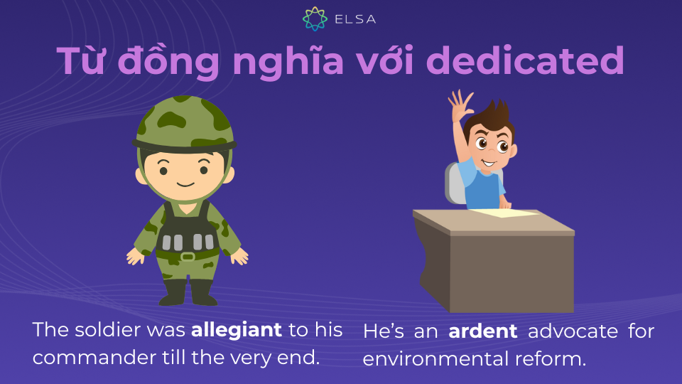 Từ đồng nghĩa với dedicated sẽ giúp bạn mở rộng vốn từ nhanh chóng Từ đồng nghĩa với dedicated sẽ giúp bạn mở rộng vốn từ nhanh chóng