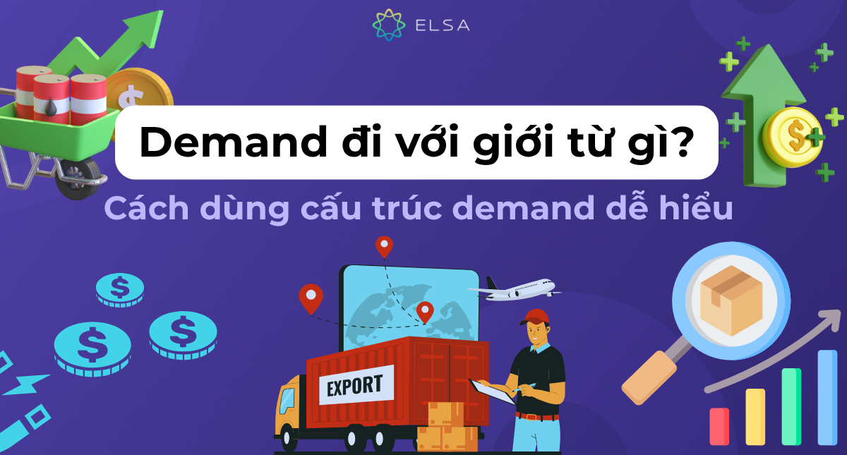 Demand đi với giới từ gì? Cách dùng cấu trúc demand dễ hiểu 