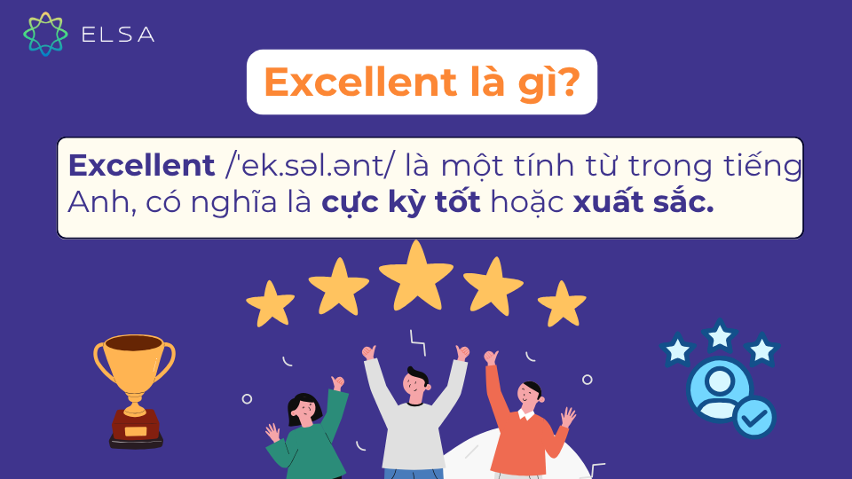 Khái niệm về excellent