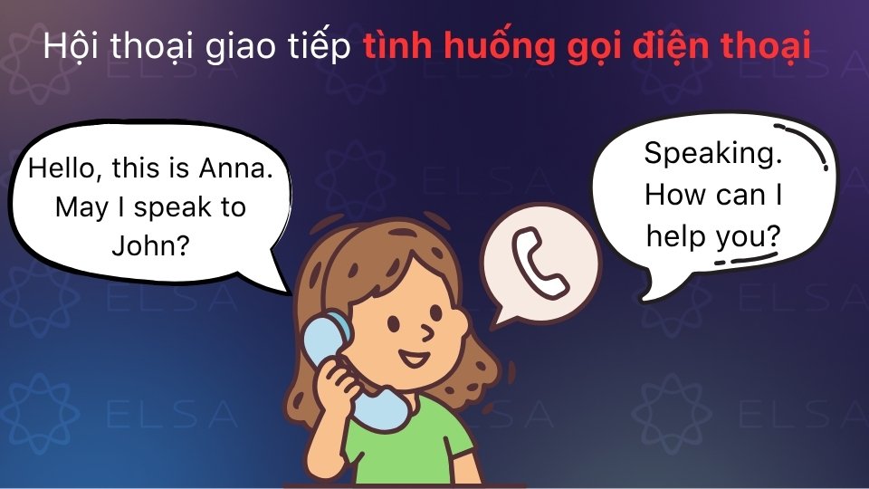 Mẫu hội thoại tình huống gọi điện thoại Mẫu hội thoại tình huống gọi điện thoại
