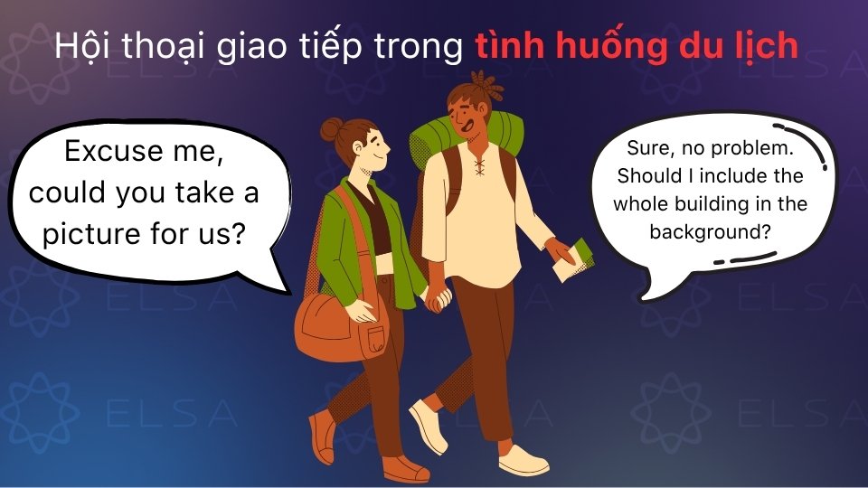 Mẫu hội thoại tình huống khi đi du lịch Mẫu hội thoại tình huống khi đi du lịch