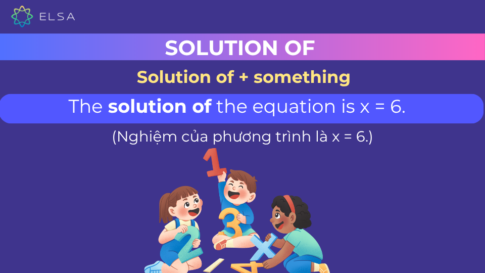 Câu ví dụ solution of Câu ví dụ solution of
