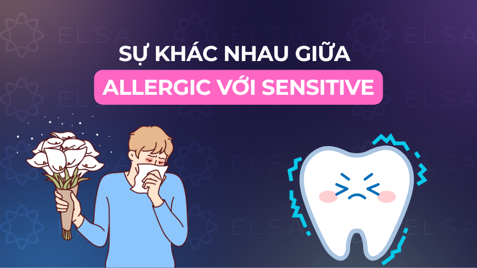 Sự khác nhau giữa Allergic với Sensitive