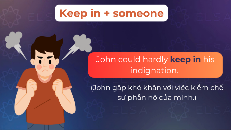 Câu ví dụ cấu trúc keep in