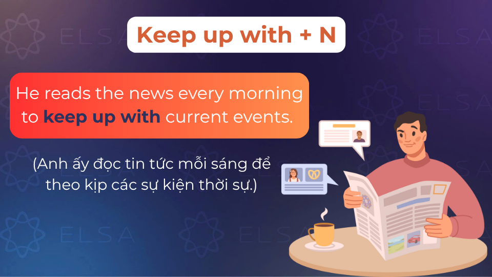 Câu ví dụ cấu trúc keep up with 