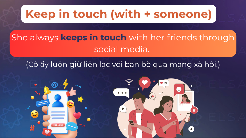 Câu ví dụ cấu trúc keep in touch