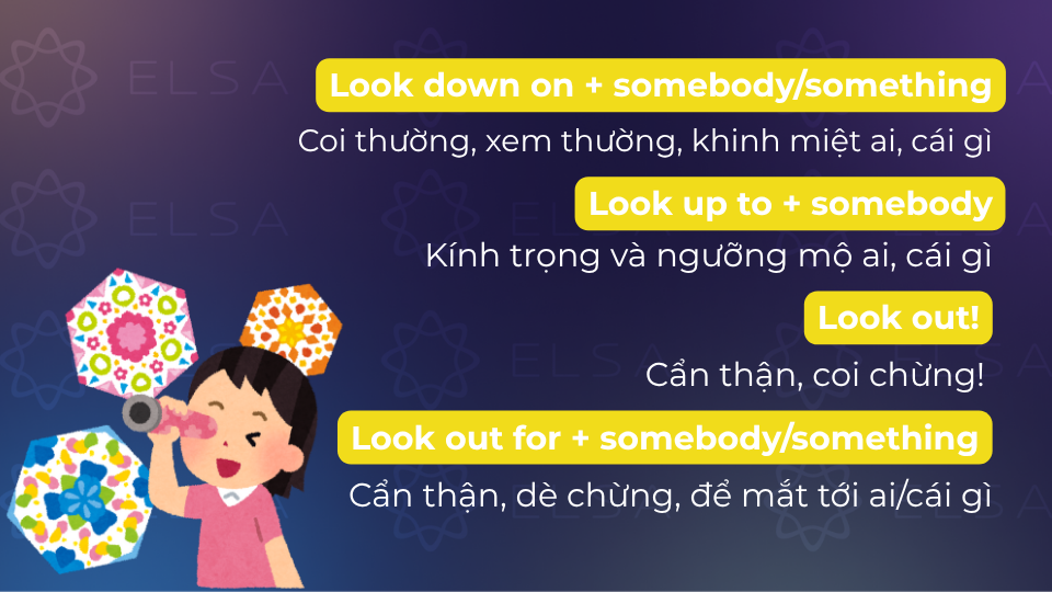 Cấu trúc look down/ look up to Cấu trúc look down/ look up to