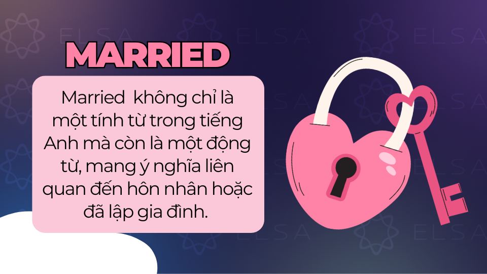 Married là gì? Married là gì?