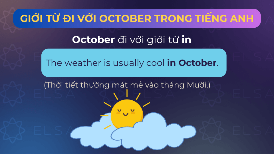 October thường đi cùng các giới từ in