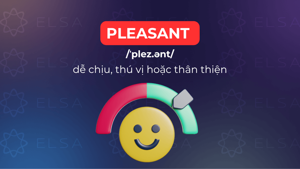 Dùng để miêu tả những điều khiến người ta cảm thấy thoải mái, vui vẻ hoặc hài lòng