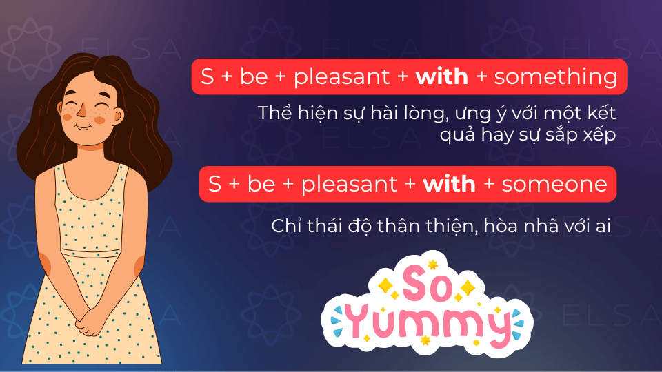 Cấu trúc pleasant đi với giới từ with