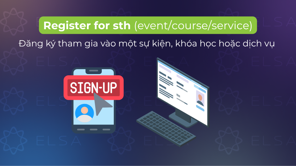 Cấu trúc register đi với giới từ for Cấu trúc register đi với giới từ for