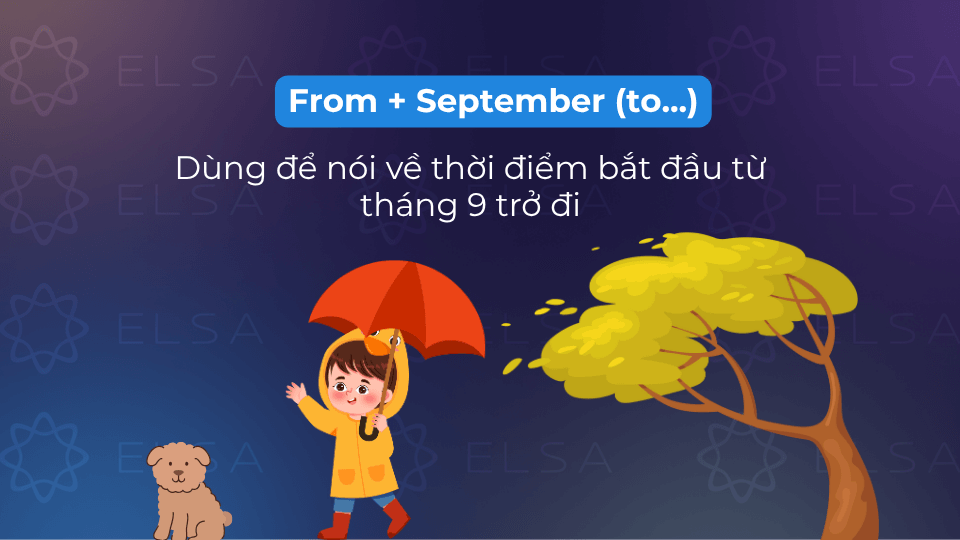 Cấu trúc september đi với from trong tiếng Anh Cấu trúc september đi với from trong tiếng Anh