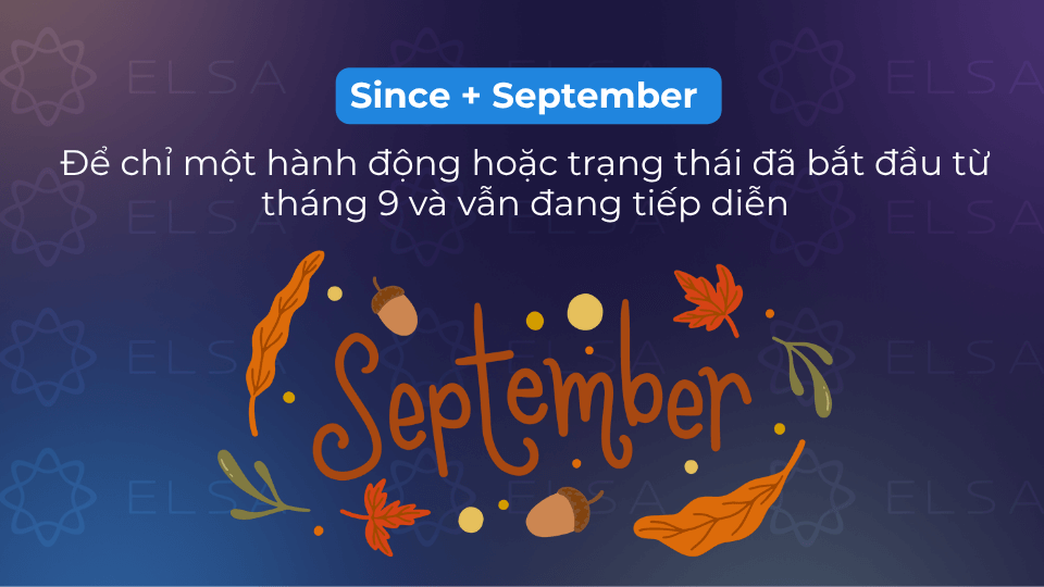 Cấu trúc september đi với since trong tiếng Anh Cấu trúc september đi với since trong tiếng Anh