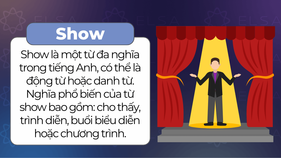 Show là gì?