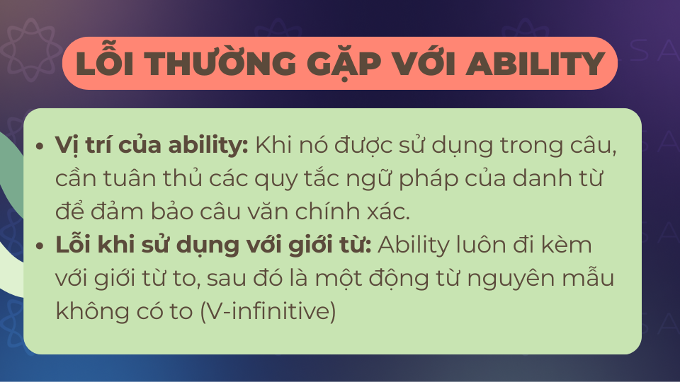 Những lỗi thường gặp với ability Những lỗi thường gặp với ability