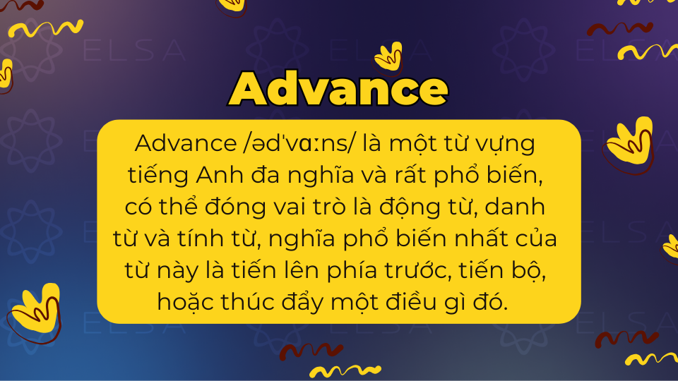 Advance là gì? Advance là gì?