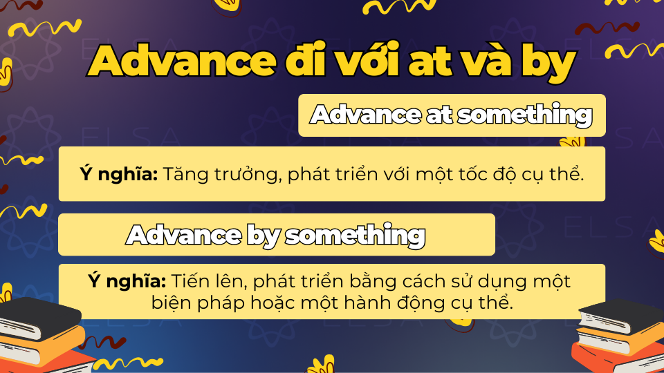Advance đi với at và by Advance đi với at và by