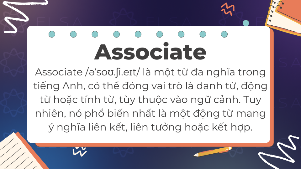 Associate là gì? Associate là gì?