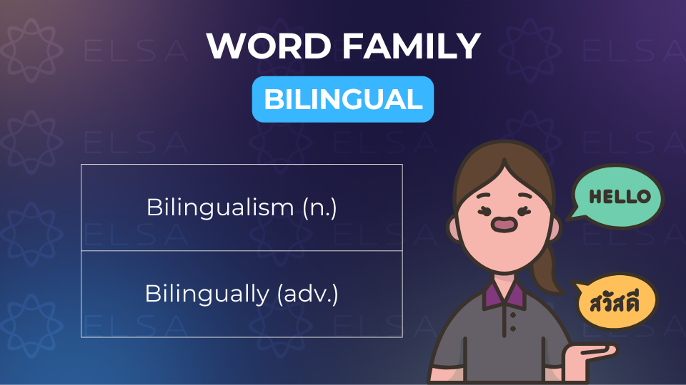 Word family của bilingual Word family của bilingual