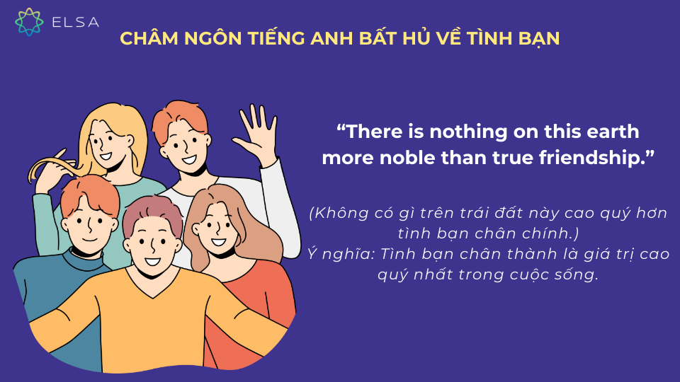 Mẫu câu châm ngôn tiếng Anh bất hủ về tình bạn Mẫu câu châm ngôn tiếng Anh bất hủ về tình bạn