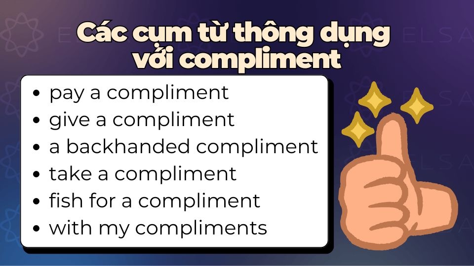 Các cụm từ thông dụng với compliment